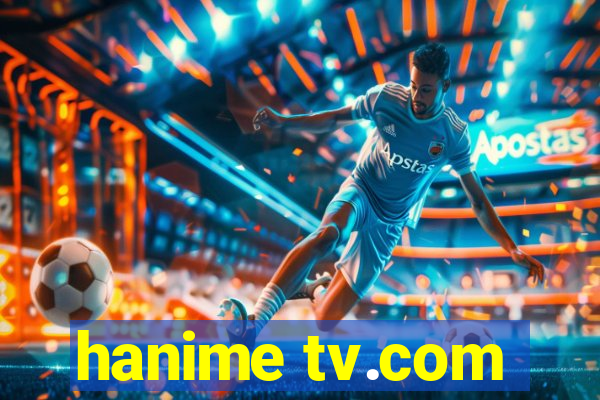 hanime tv.com